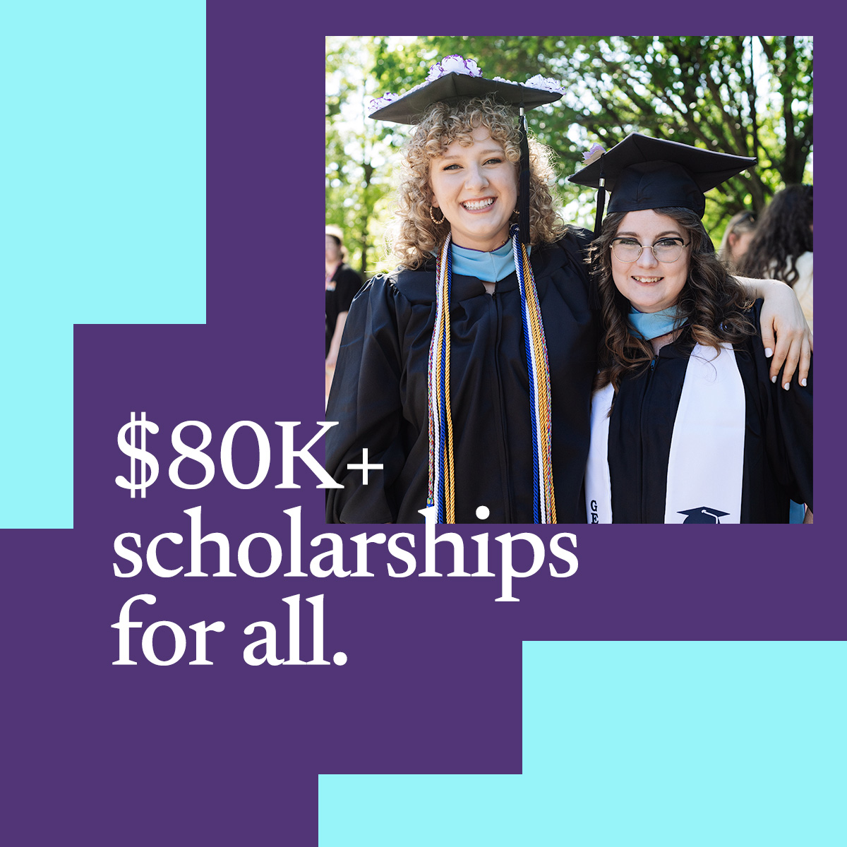 $80K+ scholarships for all.